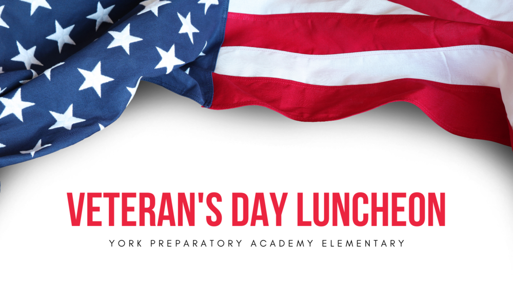 York Prep Veterans Day Luncheon