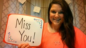 We Miss You!