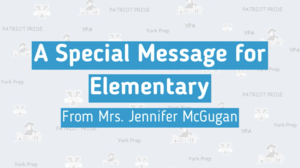 Summer Message from Mrs. McGugan